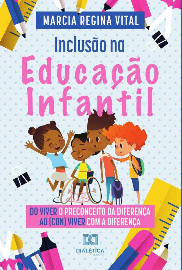 Inclusão na Educação Infantil