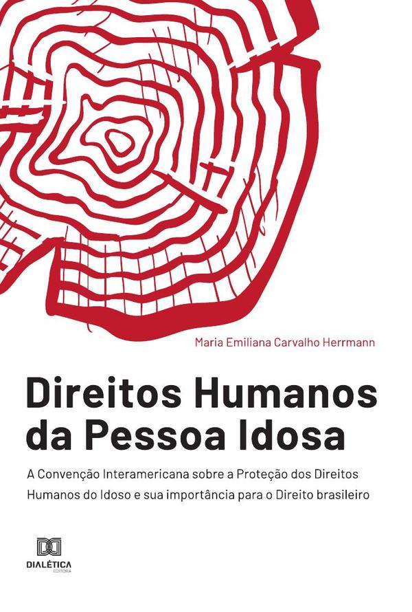Direitos Humanos da Pessoa Idosa