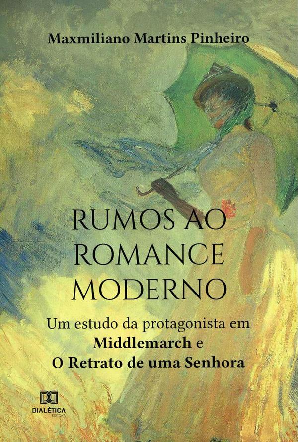 Rumos ao Romance Moderno