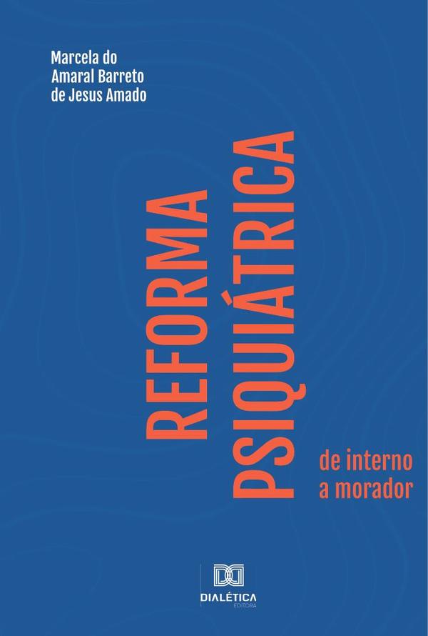 Reforma Psiquiátrica