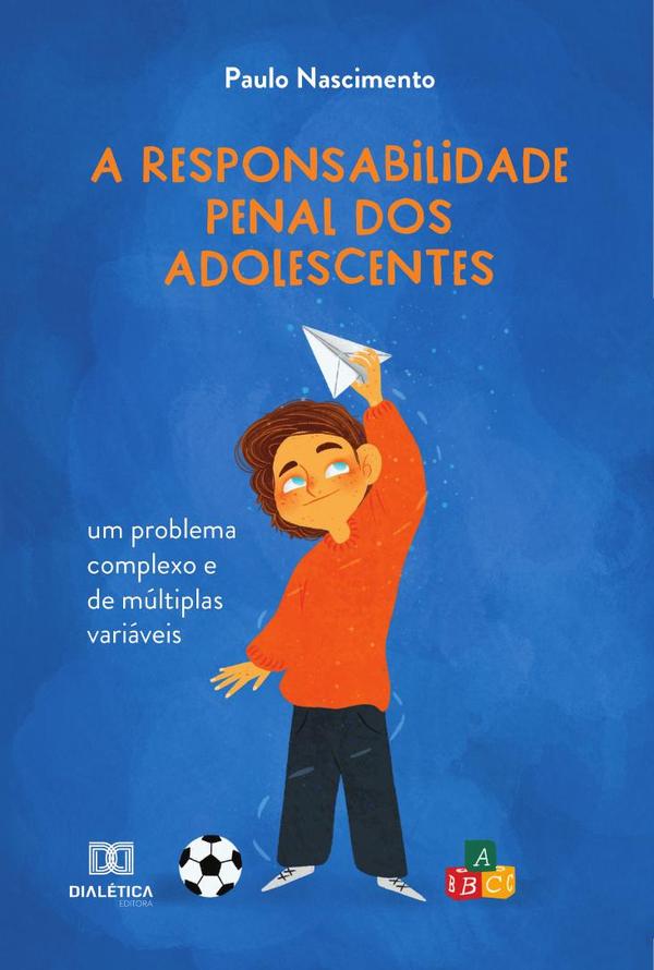 A responsabilidade penal dos adolescentes