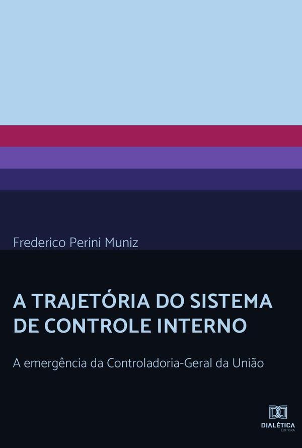 A trajetória do Sistema de Controle Interno
