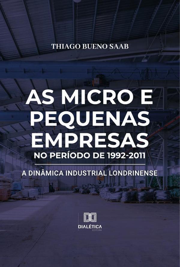 As micro e pequenas empresas no período de 1992-2011