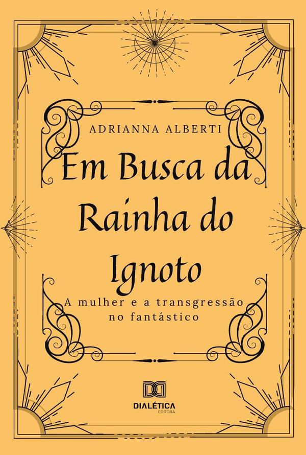 Em busca da Rainha do Ignoto