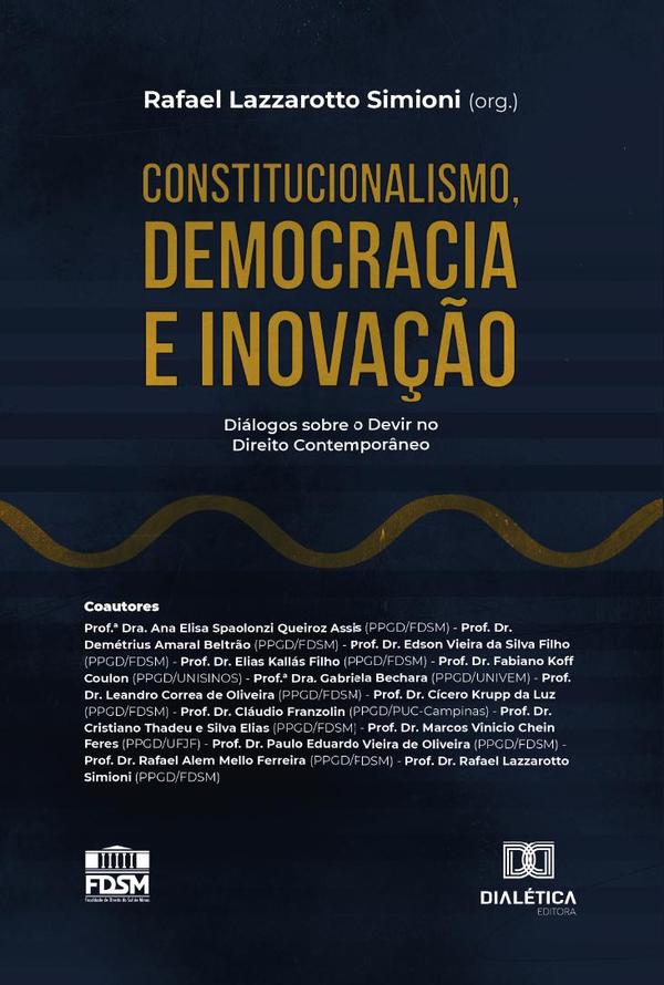Constitucionalismo, Democracia e Inovação