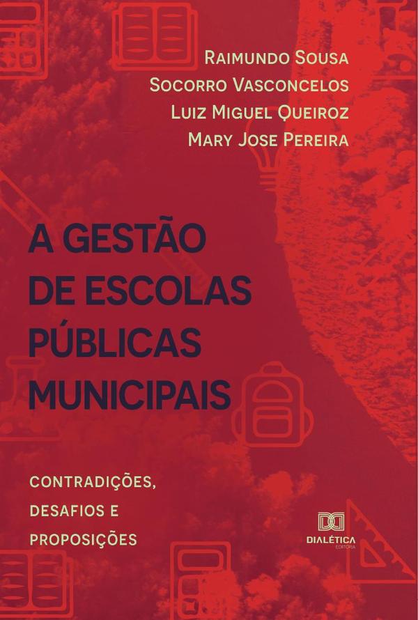 A Gestão de Escolas Públicas Municipais