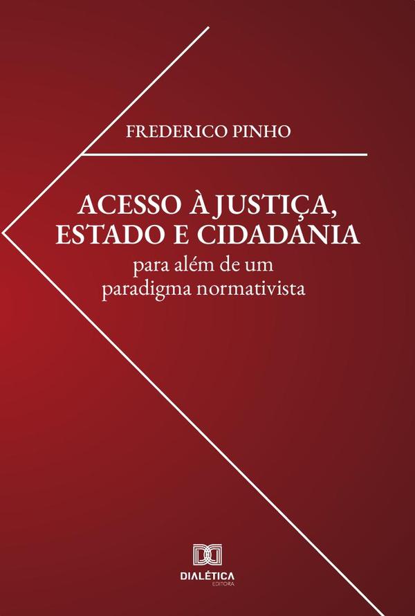 Acesso à justiça, estado e cidadania