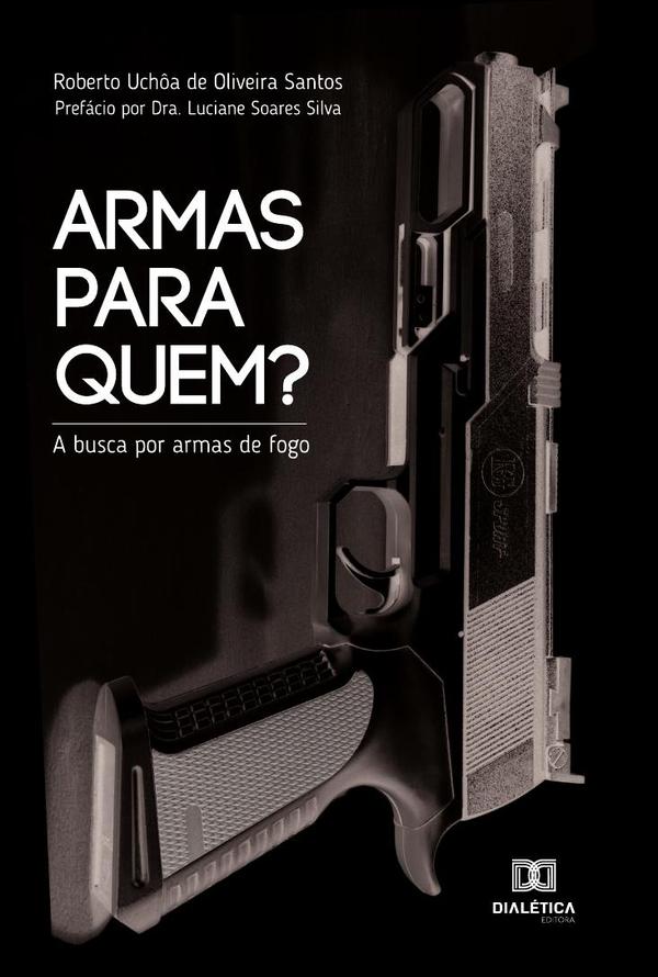 Armas para Quem?