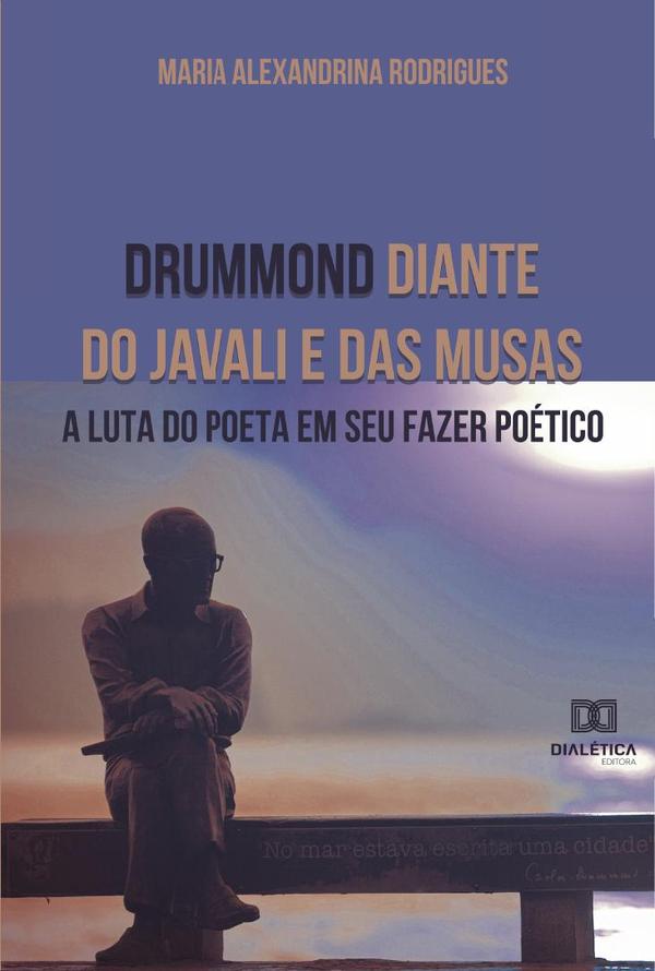Drummond diante do javali e das musas