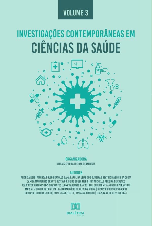 Investigações contemporâneas em Ciências da Saúde