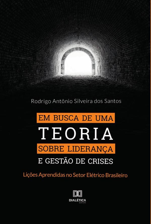 Em busca de uma Teoria sobre Liderança e Gestão de Crises