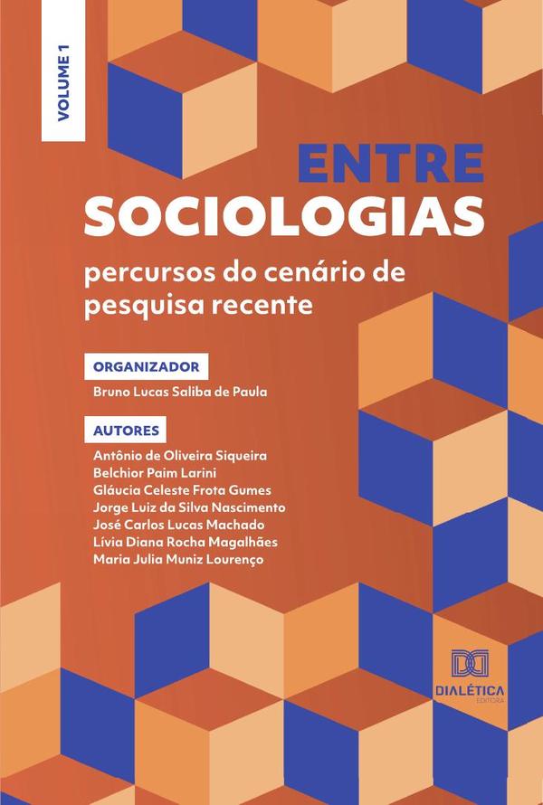 Entre sociologias - percursos do cenário de pesquisa recente