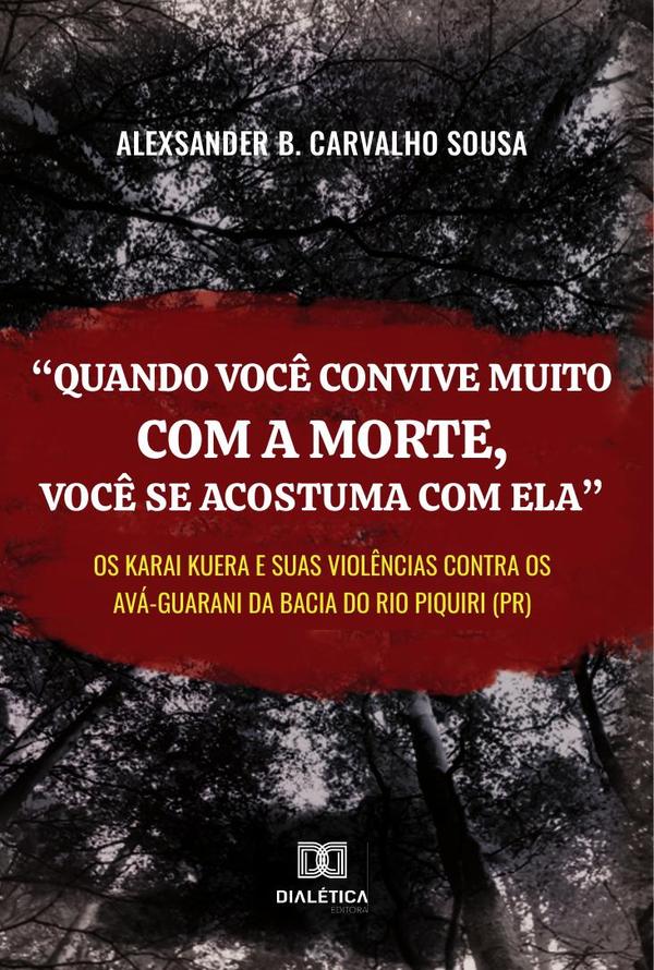 “Quando você convive muito com a morte, você se acostuma com ela”