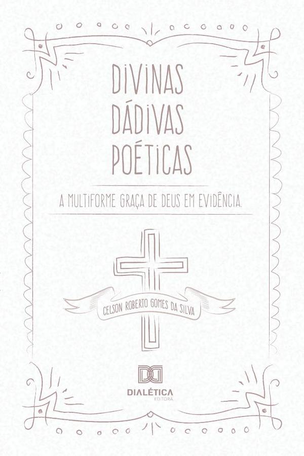 Divinas Dádivas Poéticas