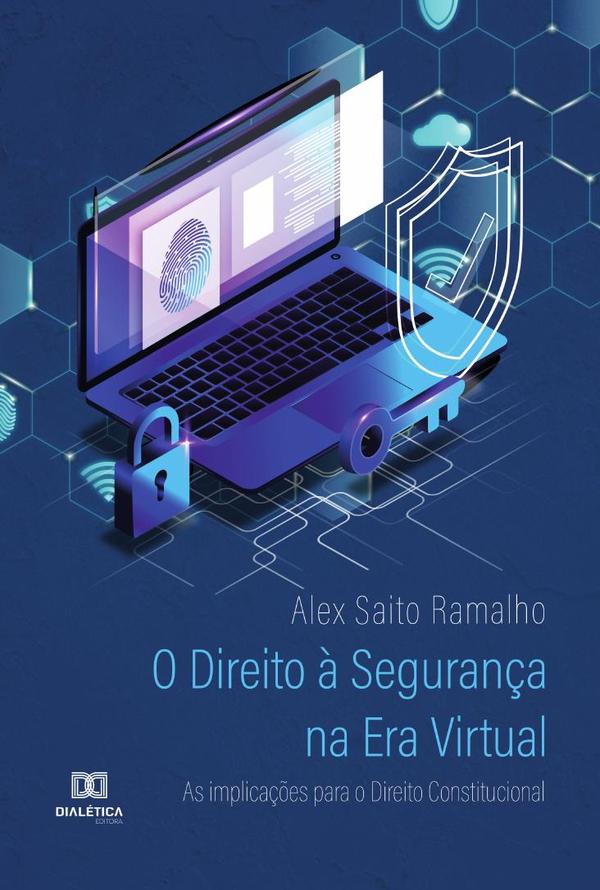O Direito à Segurança na Era Virtual