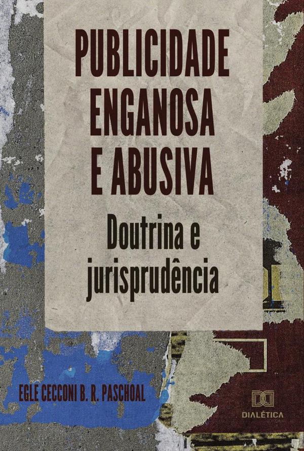 Publicidade enganosa e abusiva