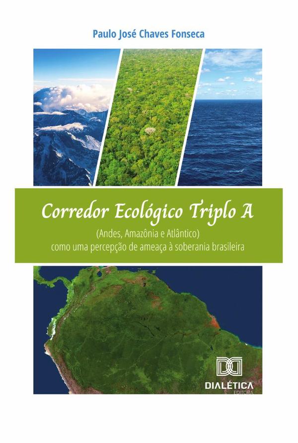 Corredor Ecológico Triplo A (Andes, Amazônia e Atlântico)