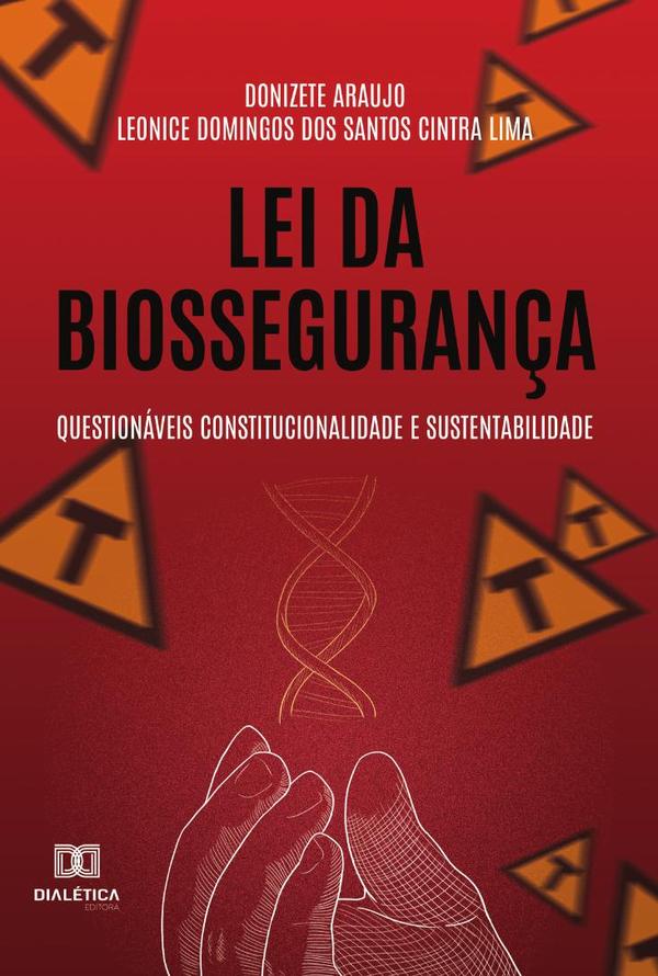 Lei da Biossegurança