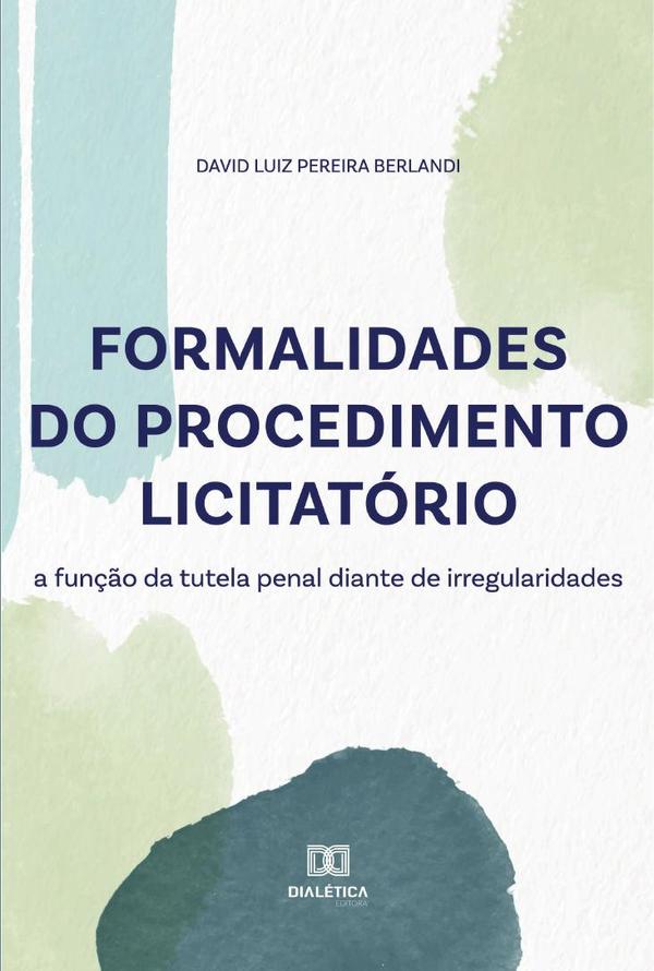 Formalidades do procedimento licitatório