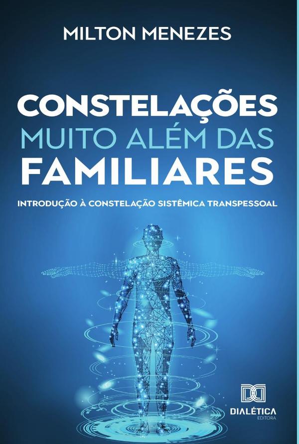 Constelações muito além das Familiares