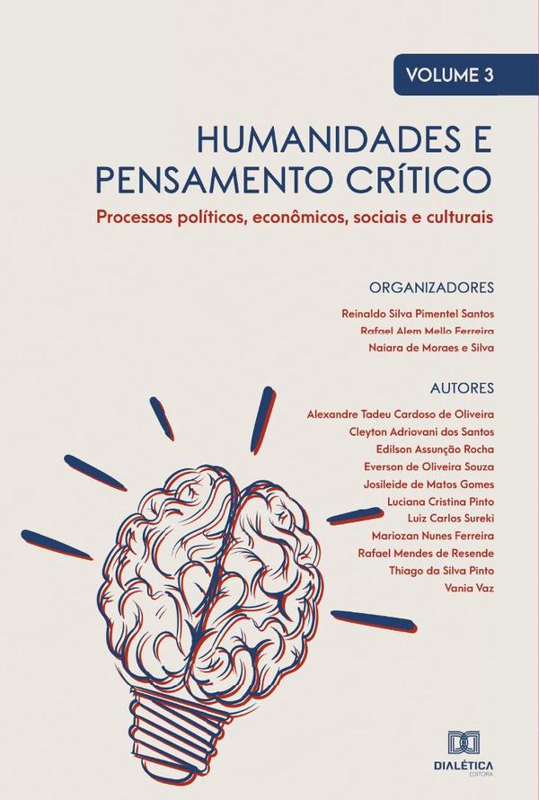 Humanidades e pensamento crítico - processos políticos, econômicos, sociais e culturais