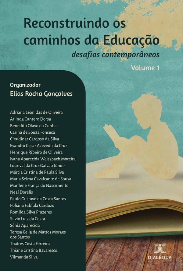 Reconstruindo os caminhos da Educação - desafios contemporâneos