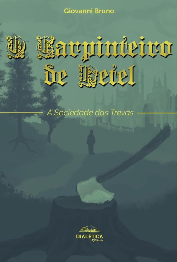 O Carpinteiro de Betel