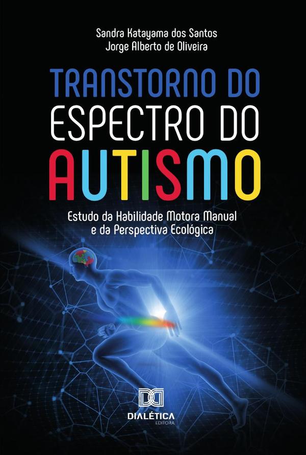 Transtorno do Espectro do Autismo