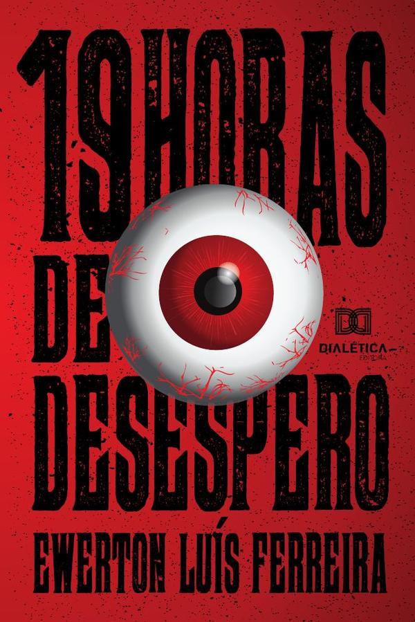 19 horas de desespero