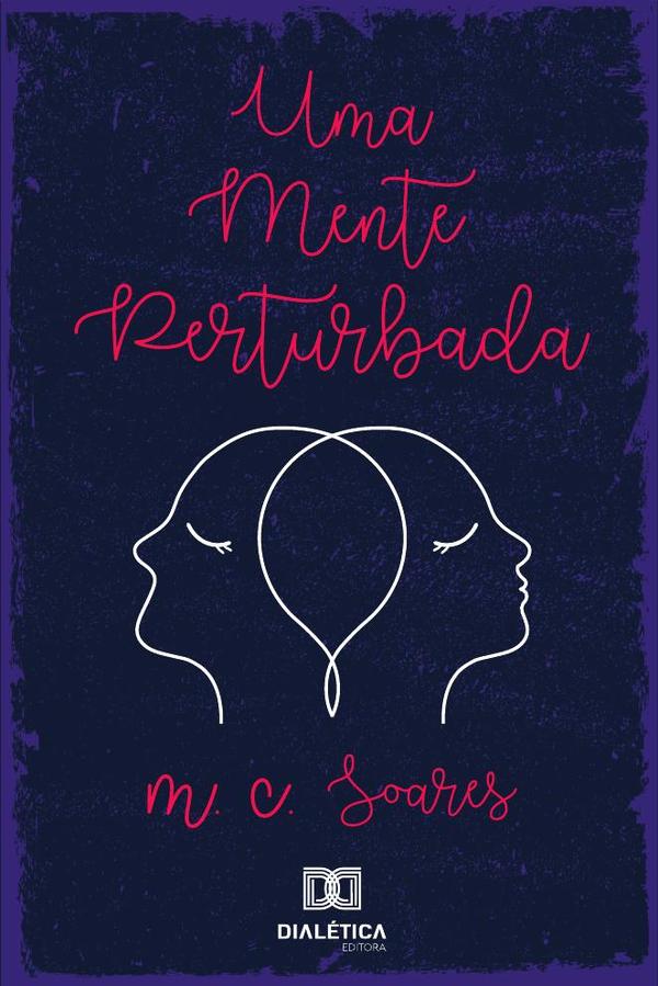 Uma mente perturbada