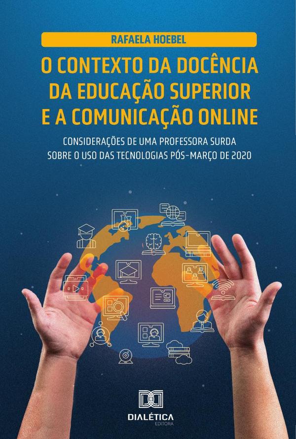 O contexto da docência da educação superior e a comunicação online