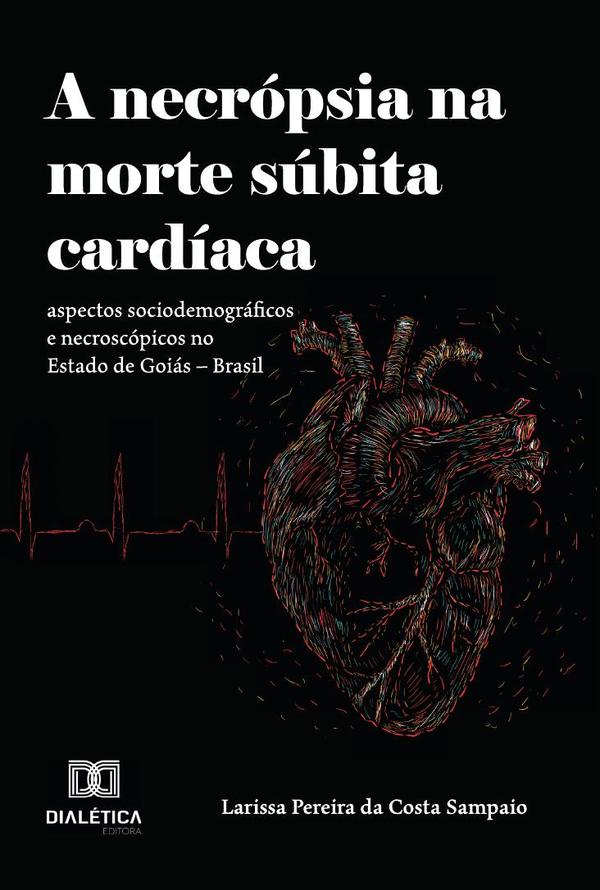 A Necrópsia na Morte Súbita Cardíaca