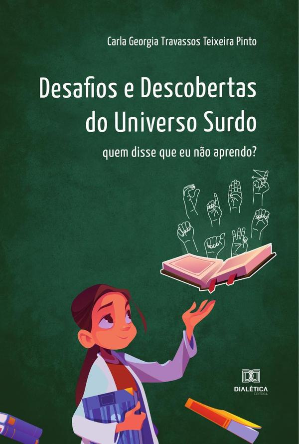 Desafios e Descobertas do Universo Surdo