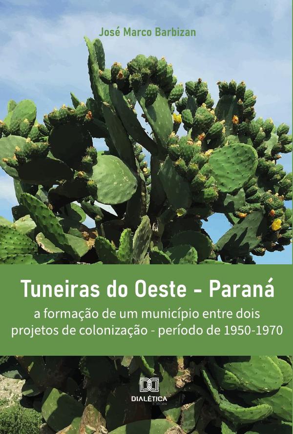 Tuneiras do Oeste - Paraná