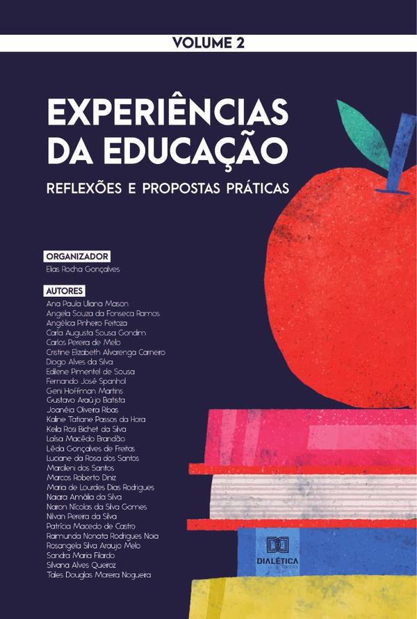 Experiências da Educação - reflexões e propostas práticas