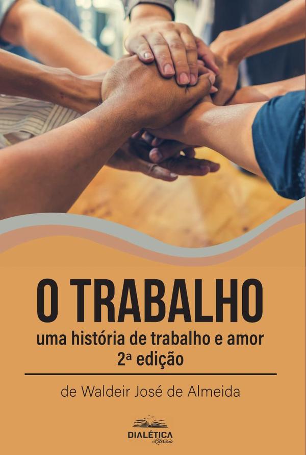 O Trabalho
