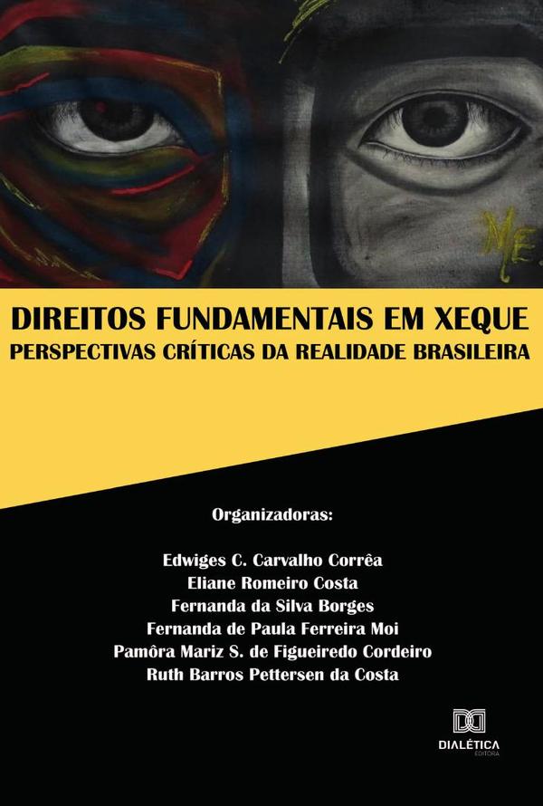 Direitos Fundamentais em Xeque