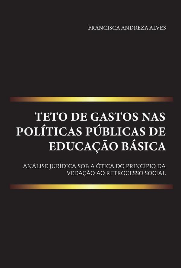 Teto de gastos nas políticas públicas de educação básica
