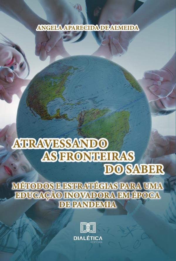 Atravessando as Fronteiras do Saber
