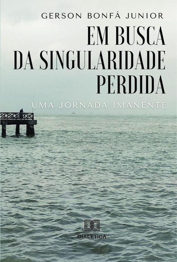 Em busca da singularidade perdida