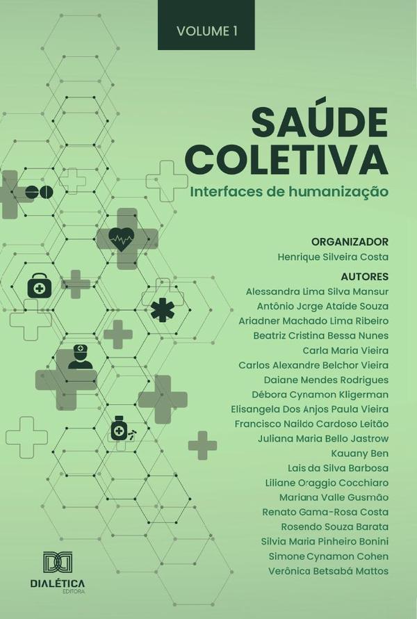Saúde Coletiva: interfaces de humanização