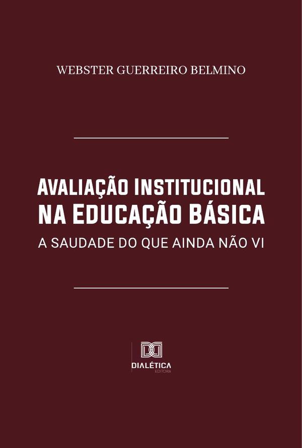 Avaliação Institucional na Educação Básica