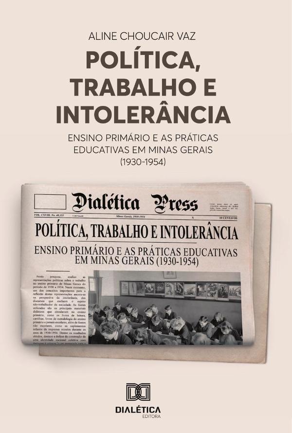 Política, Trabalho e Intolerância