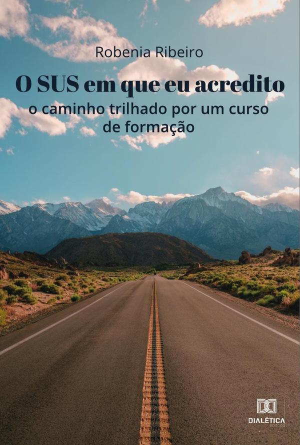 O SUS que eu acredito