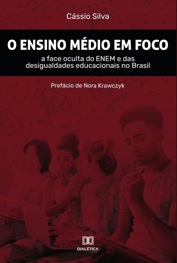 O Ensino Médio em foco