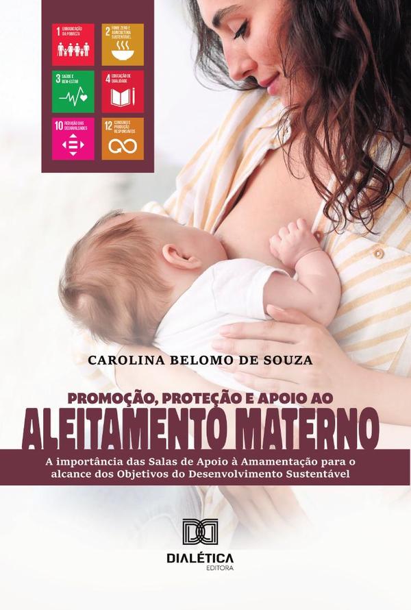 Promoção, Proteção e Apoio ao Aleitamento Materno