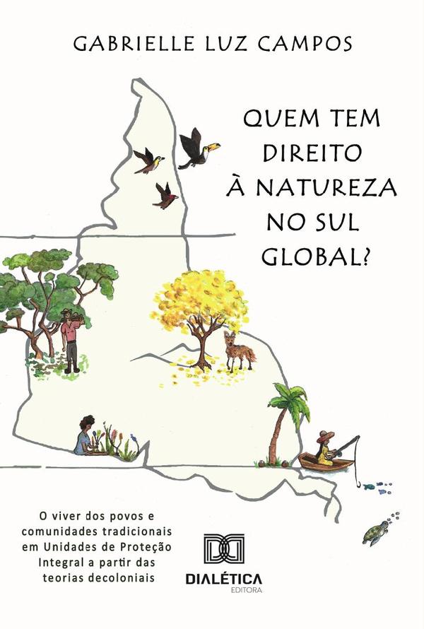 Quem tem direito à Natureza no Sul Global?
