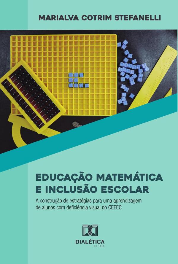 Educação Matemática e Inclusão Escolar