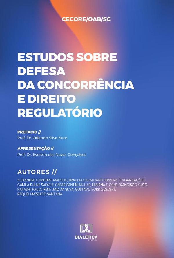 Estudos sobre Defesa da Concorrência e Direito Regulatório