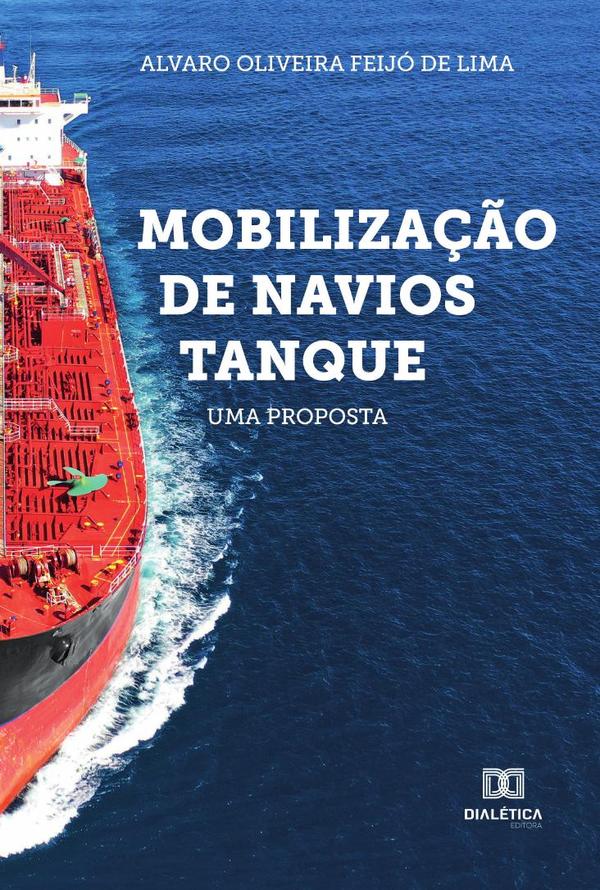 Mobilização de Navios Tanque